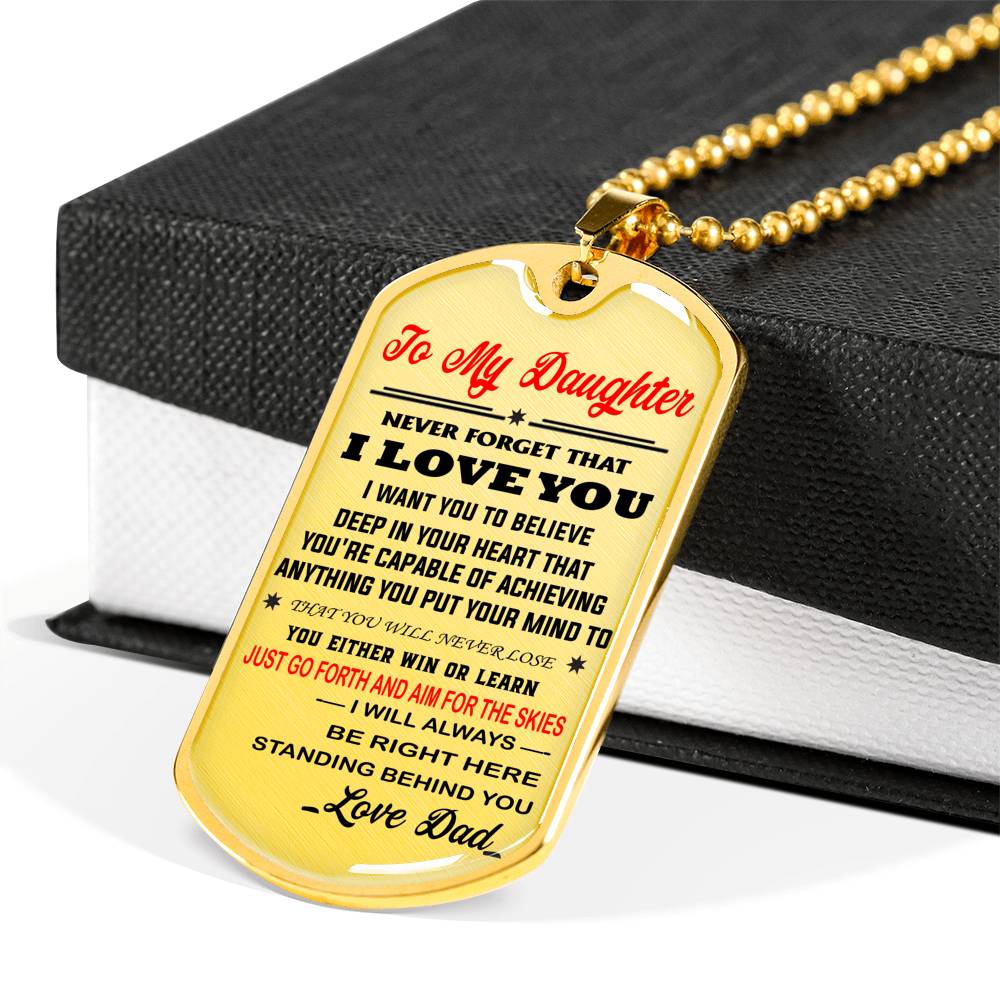 To My Daughter Dog Tag Gift from Dad - Unique Novelty Luxury Necklace