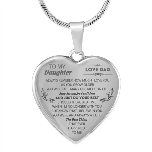 to My Daughter Engraved Heart Necklace - The Best Thing - from Dad Gift for Teen Girl