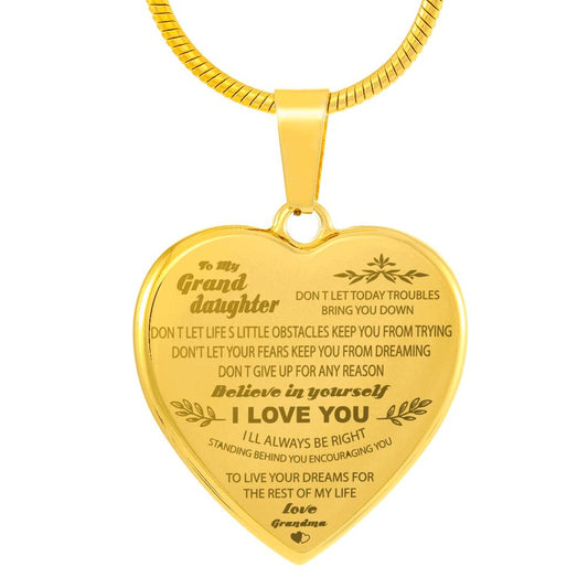 to My Granddaughter Engraved Heart Necklace Gifts from Love Grandma Believe in Yourself - Gold Engraved Heart Pendant