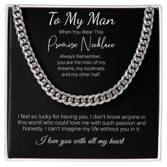Promise Necklace for Him, Anniversary Gift,Christmas Cuban Link Chain to my Boyfriend