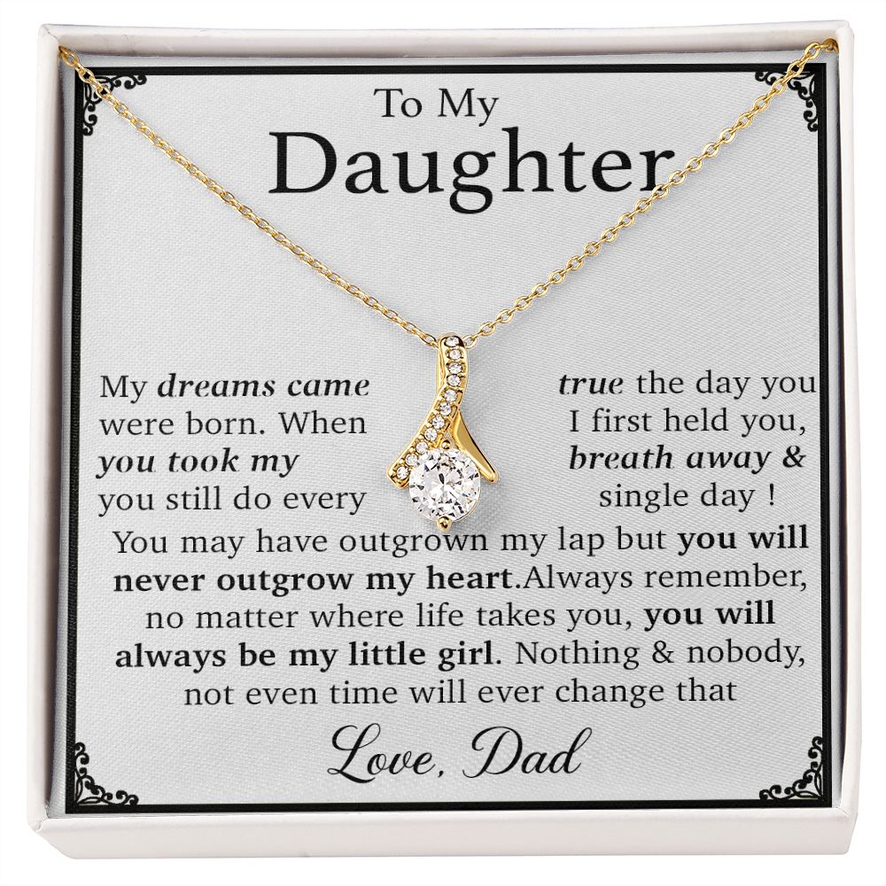 To My Daughter You Came