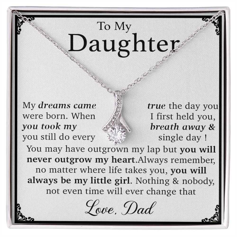 To My Daughter You Came