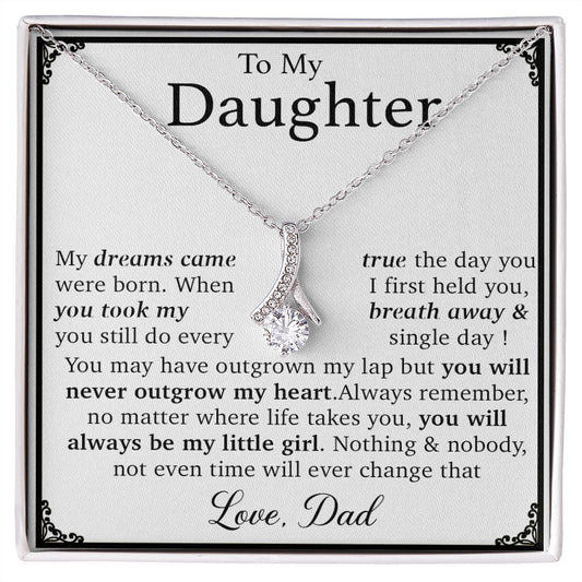To My Daughter You Came
