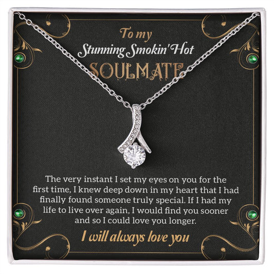 To My Stunning Smoking Hot Soulmate Necklace, Gift For Wife, Birthday Gift