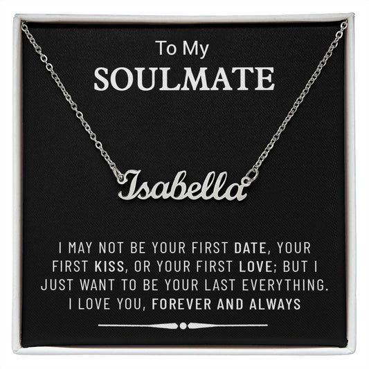 To My Soulmate Custom Name Necklace,Christmas Gift, Gift For Soulmate