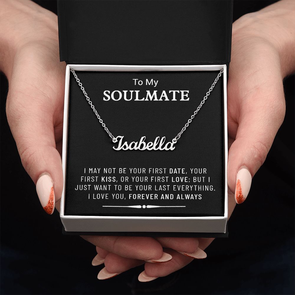 To My Soulmate Custom Name Necklace,Christmas Gift, Gift For Soulmate