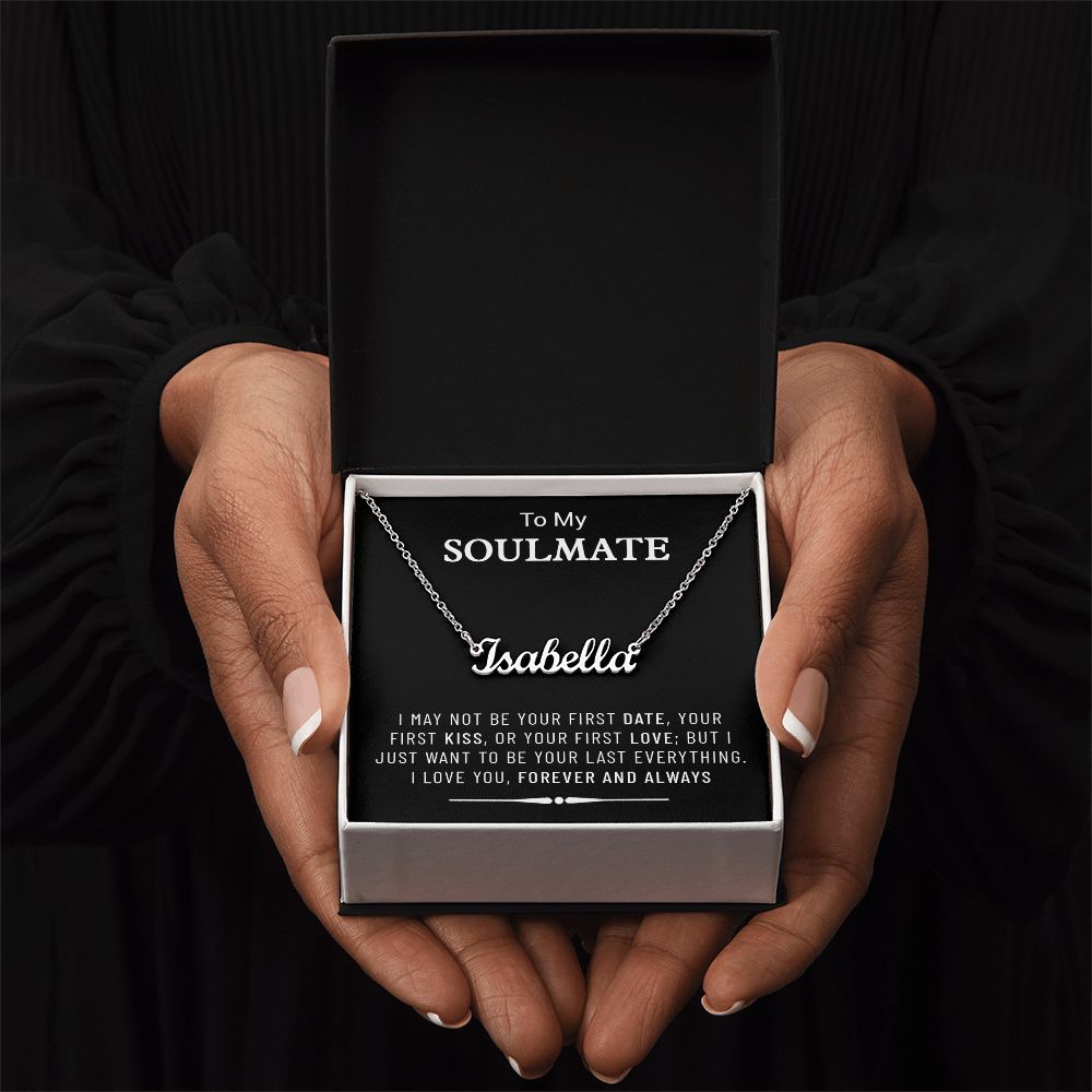 To My Soulmate Custom Name Necklace,Christmas Gift, Gift For Soulmate