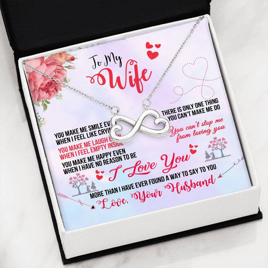 To my Wife, You Make me Smile Infinity Pendant Necklace Message Card