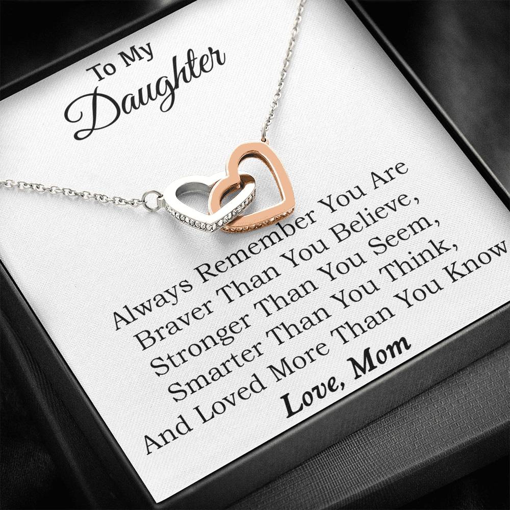 To My Daughter Always Remember Necklace-Birthday Gift For Daughter-From Mom