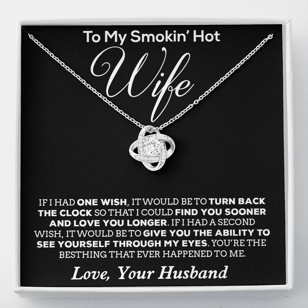 To My Smokin' Hot Wife Necklace