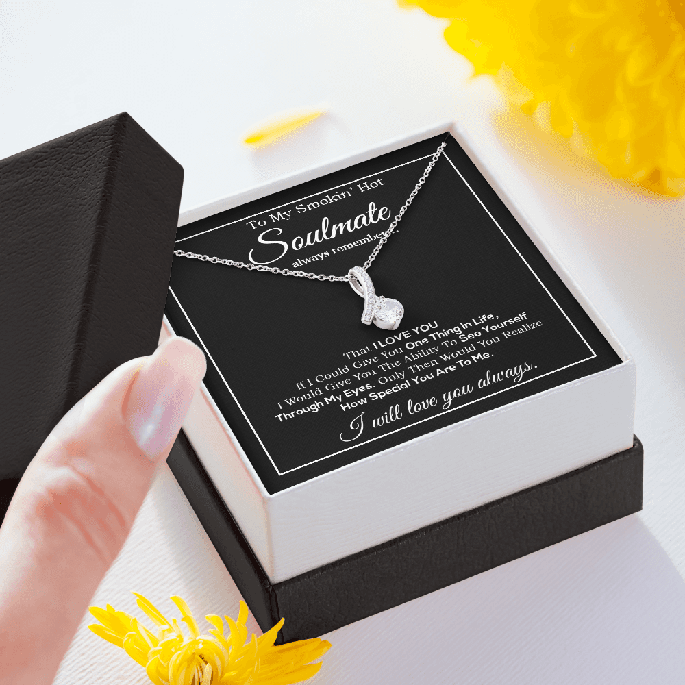 To My Smokin Hot Soulmate Necklace, Birthday Necklace For Wife,Birthday Gift