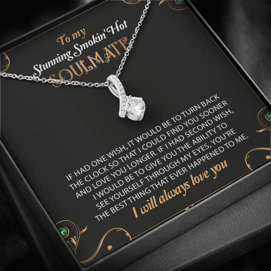 To My Stunning Smoking Hot Soulmate Necklace, Gift For Wife, Birthday Gift