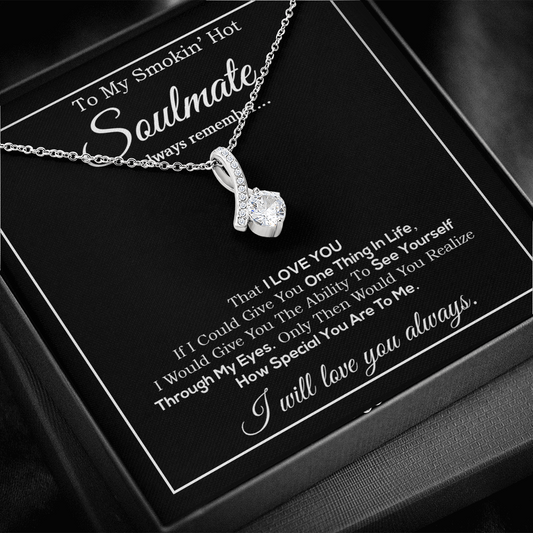 To My Smokin Hot Soulmate Necklace, Birthday Necklace For Wife,Birthday Gift
