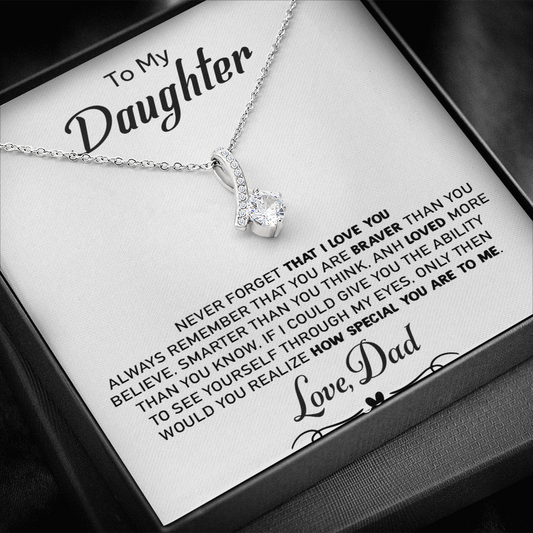 To My Daughter Necklace, Never Forget That I Love You Necklace, Gift From Father