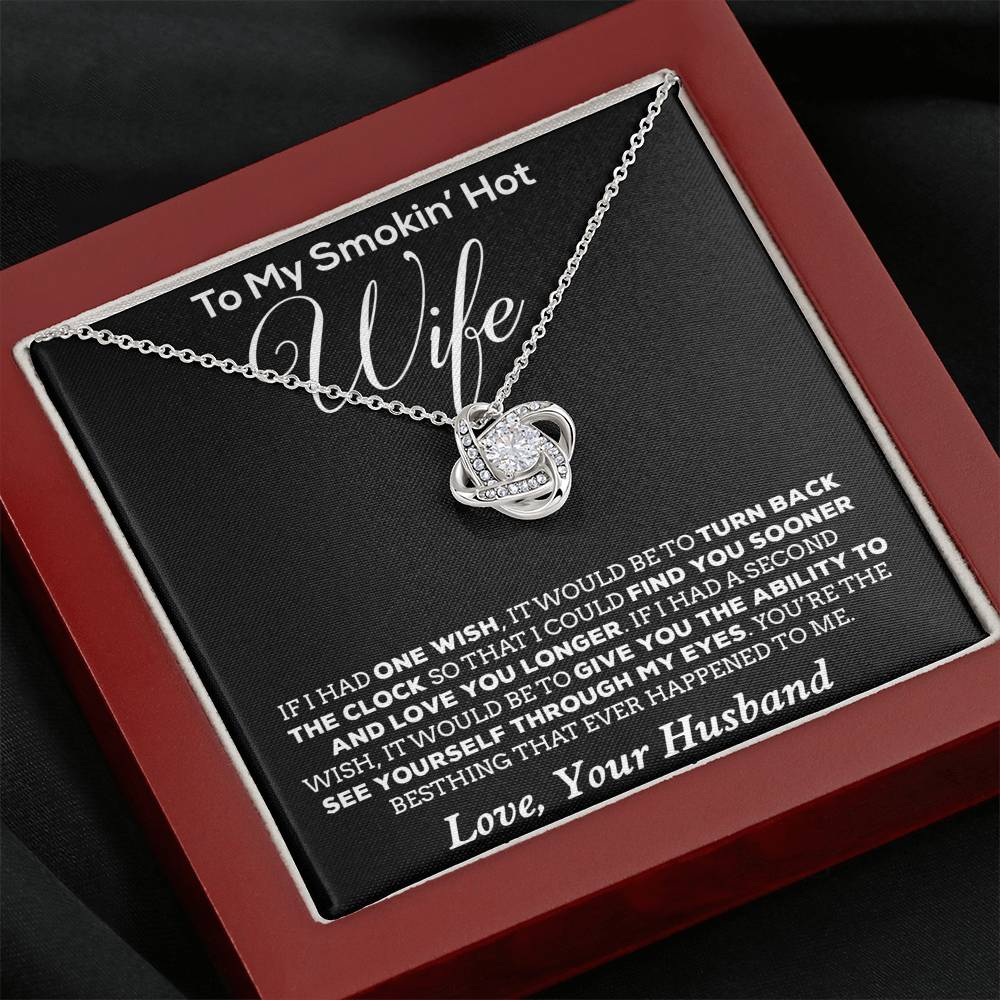 To My Smokin' Hot Wife Necklace